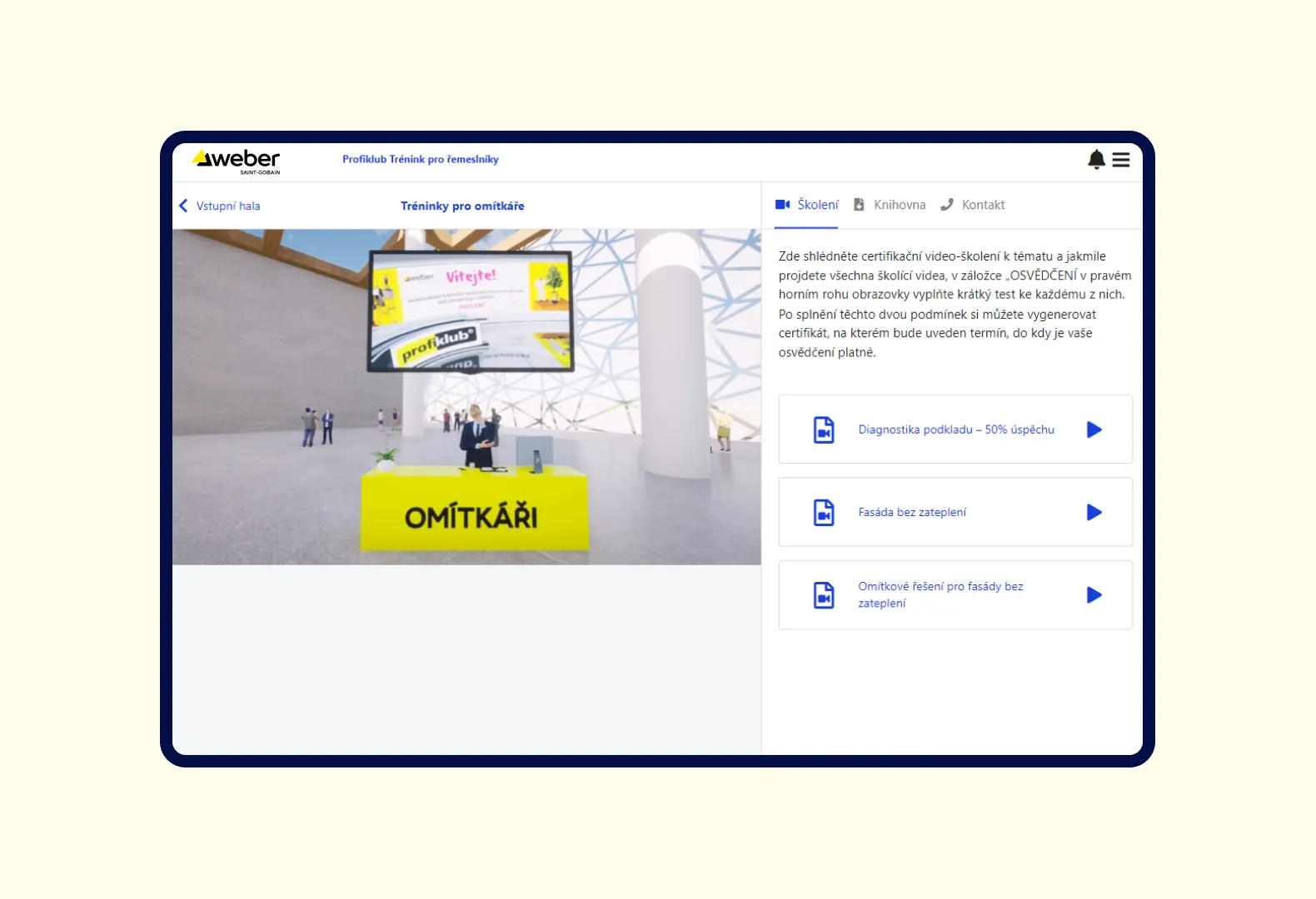 Školicí stánek Weber Saint-Gobain s certifikačními videi v Happenee